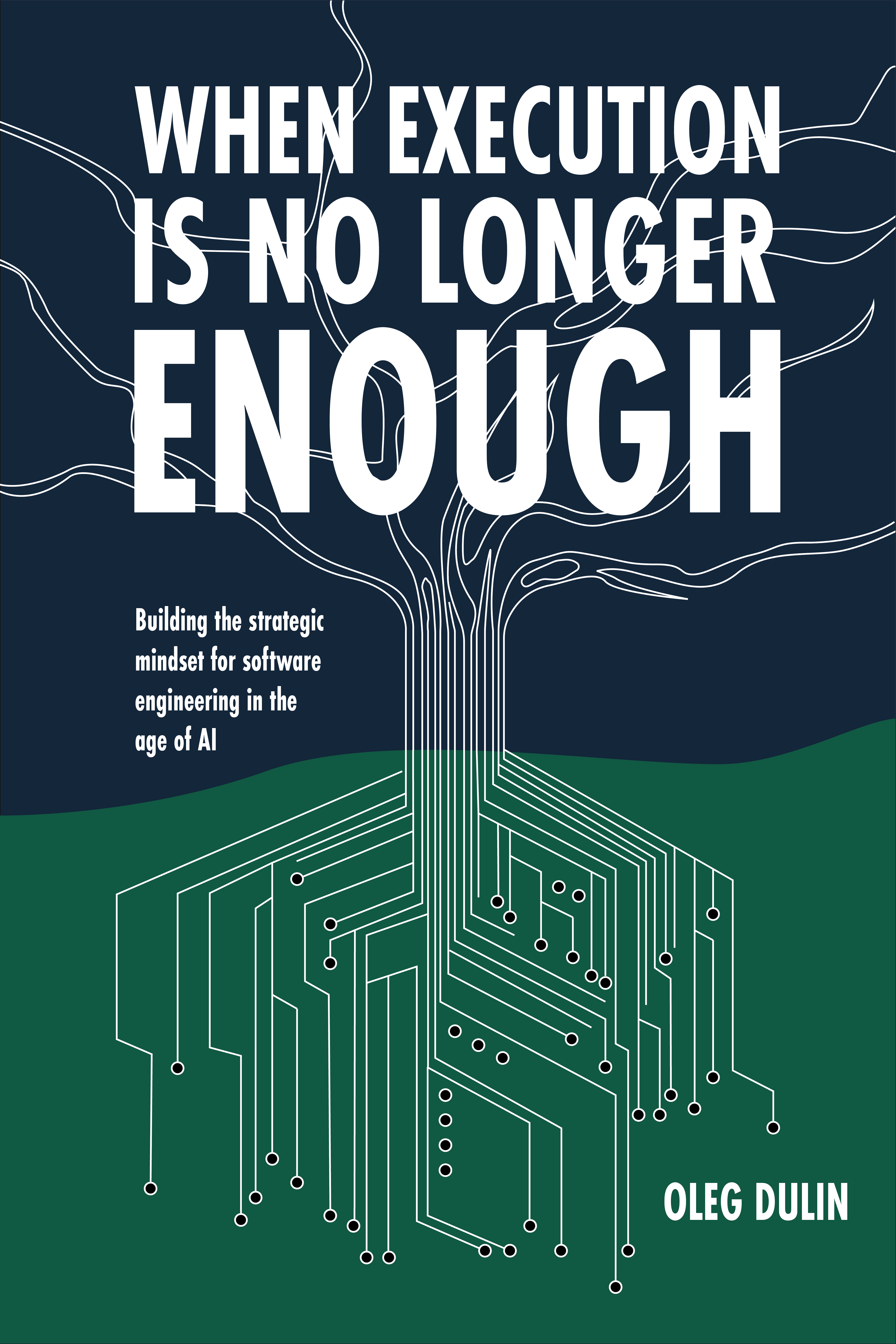 Cover of When Execution Is No Longer Enough by Oleg Dulin